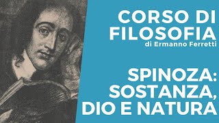 Spinoza sostanza Dio e natura [upl. by Odlanor]