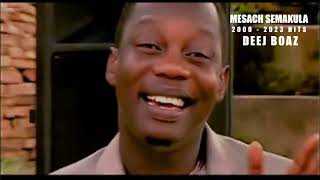 THE BEST OF MESACH SEMAKULA 20002023 HITS BY DEEJ BOAZ Official Video 1080 HD [upl. by Ttcos]