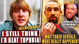 Paddy Pimblett REACTS to Ilia Topurias KO winamp CLAIMS hed BEAT him Whittaker DETAILS teeth injury [upl. by Elaweda]