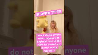 shower time tips 3 mentalhealth hygiene shower mentalhealthawareness fyp [upl. by Senior649]