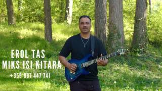 Erol Tas Miks Isi Kitara 2024 V Production █▬█ █ ▀█▀ [upl. by Datha]