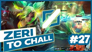 PLAYING ZERI MID   ZERI GAMEPLAY TO CHALL SEASON 2 27 [upl. by Ennire]