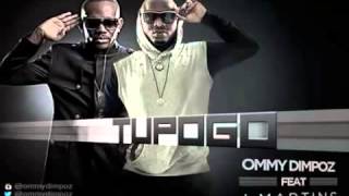 Ommy Dimpoz Feat J Martins  Tupogo [upl. by Wilser]