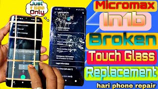 Micromax IN1b Touch Glass Replacement Change How To Replace Crack Touch Glass [upl. by Ylrac]