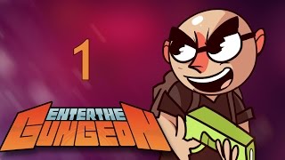 Enter the Gungeon  Northernlion Plays  Episode 1 Isaac  Guns [upl. by Margreta]