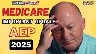 Medicare Annual Enrollment 2025  Important Updates [upl. by Ralat]