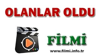 Olanlar Oldu Filmi Oyuncuları Konusu Yönetmeni Yapımcısı Senaristi [upl. by Mallorie740]