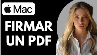 Cómo Firmar un PDF en Mac [upl. by Rennug795]