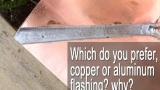 Should I Use Copper Flashings On My Roof [upl. by Yenttihw]