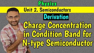 Charge concentration in Conduction band for N type Semiconductor PHYSICSBtech 1st year  in हिन्दी [upl. by Airenahs]