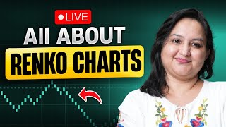 🔴 Live all about Renko Chart Trading Strategy ft Mukta Dhamankar [upl. by Jacobsen]