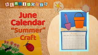 June Calendar  Crafts with Miss Kim [upl. by Harrod1]