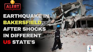 quotAlert 🚨 quot 52 magnitude Earthquake strikes near of Bakersfield area  after shocks continue [upl. by Norrad]