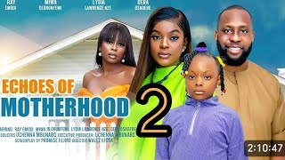 ECHOES OF MOTHERHOOD  2 TRENDING LATEST NIGERIAN NOLLYWOOD MOVIE RAY EMODI DERA OSADEBE [upl. by Airym480]