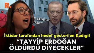 İktidar tarafından hedef gösterilen Kadıgil Tayyip Erdoğan öldürdü diyecekler [upl. by Adeehsar]