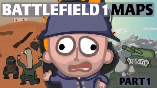 Battlefield 1 Maps Summarized Part 1 [upl. by Nitram]