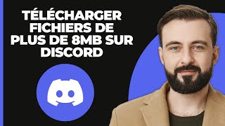 Comment envoyer des fichiers de plus de 8 Mo sur Discord [upl. by Liberati]