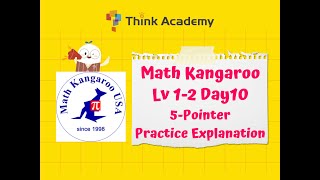 【Math Kangaroo】Lv12 Daily Challenge 5Pointer Day10 Video Explanation0 [upl. by Ydieh457]