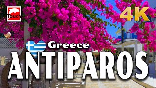 ANTIPAROS Αντίπαρος Greece 4K ► Top Places amp Secret Beaches in Europe touchgreece [upl. by Leuqram]