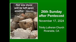 The 26th Sunday after Pentecost November 17 2024 [upl. by Devan]