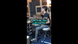 Porcupine Tree Anesthetize Drum Practice Vlog 2 [upl. by Backer]