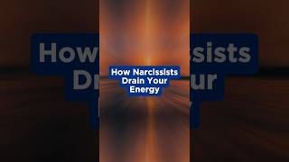 How Narcissists Drain Your Energy narcissism narcissitic [upl. by Cicero]