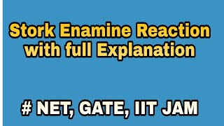 Stork enamine Reactions [upl. by Ax545]