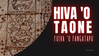 HIVA O TAONE  Lyrics hiva kakala fakatonga ta papa [upl. by Attenwad726]