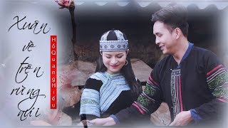 XUÂN VỀ TRÊN RỪNG NÚI  HỒ QUANG HIẾU  OFFICIAL MV [upl. by Sopher]