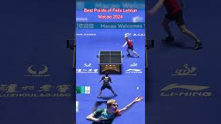 Best Points of felix lebrun World Cup Macao 2024shorts ittfmacao2024 pingpong [upl. by Guthry]