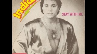 India  Stay With Me Long Version 1984 [upl. by Asirrak]