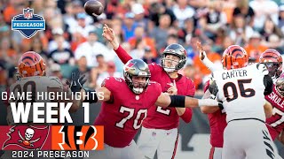 Tampa Bay Buccaneers vs Cincinnati Bengals Highlights  2024 Preseason Week 1 Game Highlights [upl. by Brandice]