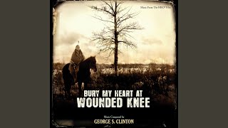 Wounded Knee Main Title [upl. by Sardse]