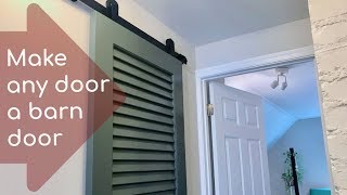 Make any door a barn door How to install a smallspace barn door [upl. by Aehta811]