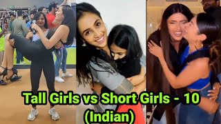 Tall Girls vs Short Girls  10 Indian  tall woman lift carry  tall amazon woman [upl. by Poirer]