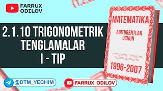 2110 Trigonometrik tenglamalar I  tip  19dars [upl. by Ariahs]