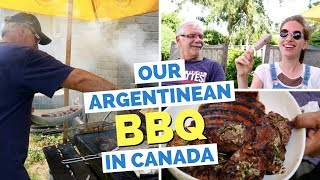 Argentinean Asado in Canada  Our Argentine Barbecue at Home [upl. by Aisan]