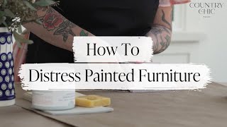 How To Distress Furniture  Top 3 Paint Distressing Techniques  Painted Wood Furniture Distressing [upl. by Selrhc]