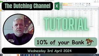 The Dutching Channel  Horse Racing  Excel  03042024  Tutorial  10 of your Bank  System [upl. by Latona]