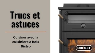 DROLET  Trucs et astuces  Comment cuisiner avec la cuisinière à bois Bistro [upl. by Hplar]