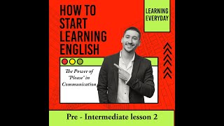 English conversation for preintermediate level Podcast 2 [upl. by Ednutey]