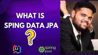 What is Spring Data JPA  Introduction to Spring Data JPA [upl. by Kirsti]