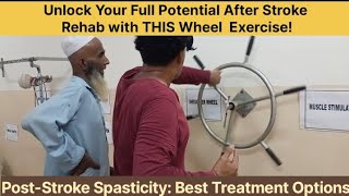 PostStroke Arm Spasticity  Best Treatment Options With One Simple Wheel Exercise [upl. by Elleb276]