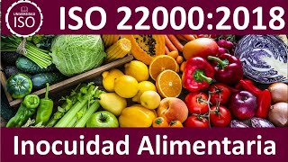 ✔ ISO 22000 versión 2018 Sistema de Gestión de INOCUIDAD ALIMENTARIA CAPACITACIÓN FSSC 22000 [upl. by Lyrac]