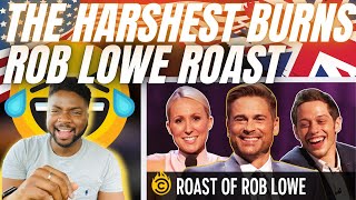 🇬🇧BRIT Reacts To THE FUNNIEST BURNS FROM THE ROB LOWE ROAST [upl. by Schou]