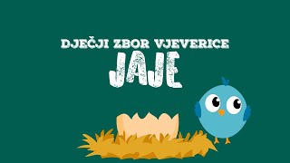 Dječji zbor Vjeverice  Jaje Official lyric video [upl. by Nessie260]