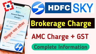 HDFC Sky New Brokerage Charges 2024  HDFC Demat Account opening process 2024 [upl. by Poree237]