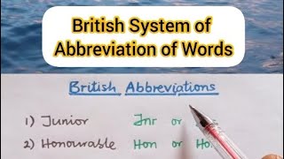 Abbreviation of words According to British System [upl. by Ranilopa746]