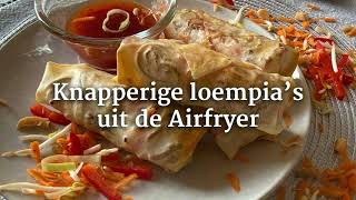 Knapperige loempias uit de Airfryer [upl. by Cleavland]