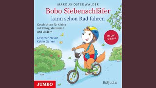 Kapitel 7  Bobo Siebenschläfer kann schon Rad fahren [upl. by Alidia]